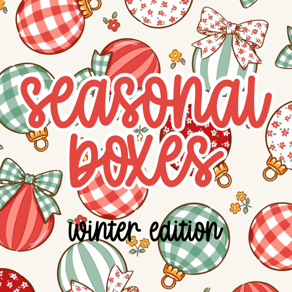 WINTER SEASONAL BOX PREORDER: SHIPS BY 12/1