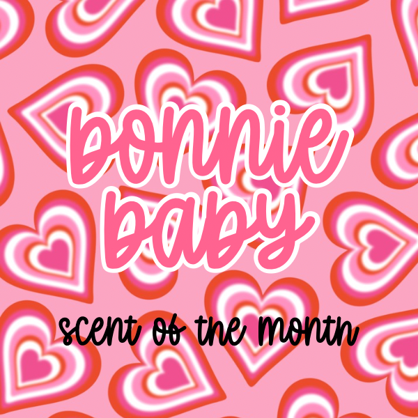 BONNIE BABY Scent of the Month