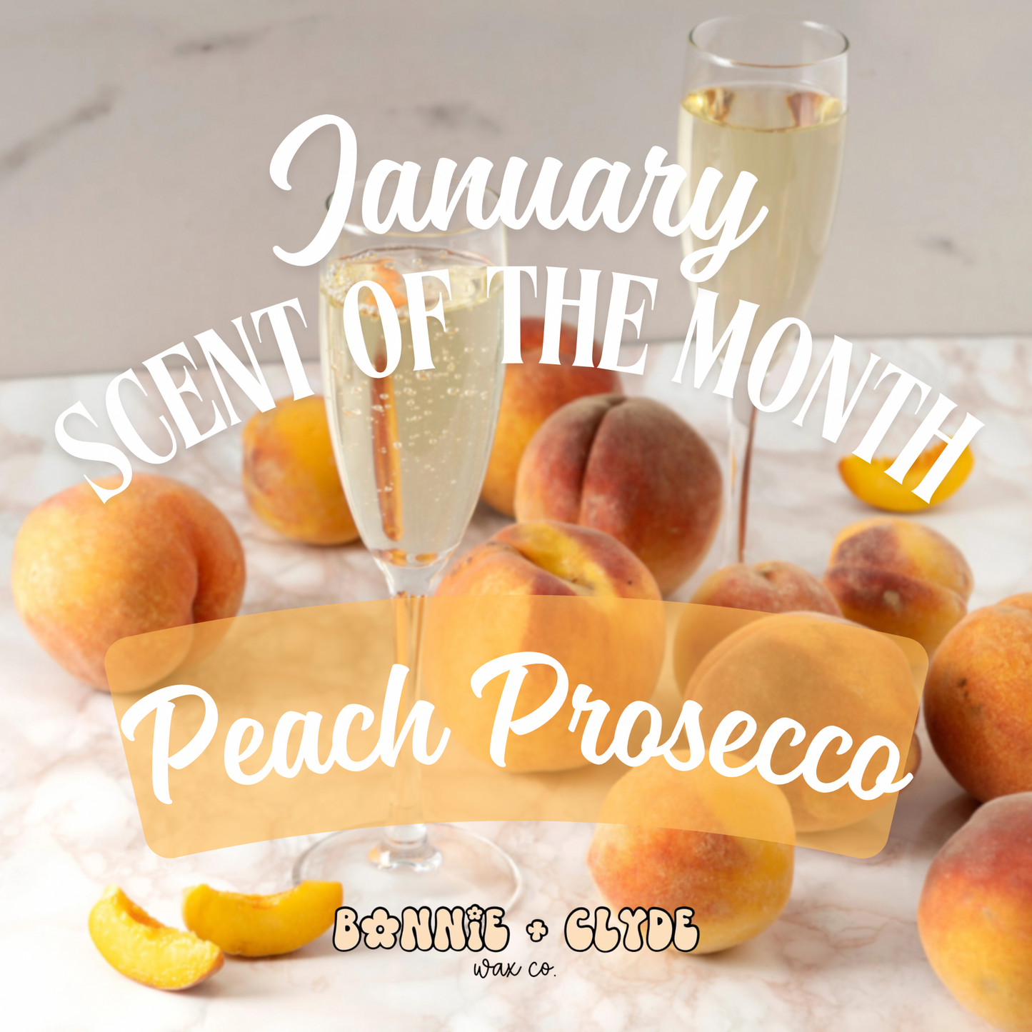 PEACH PROSECCO Scent of the Month