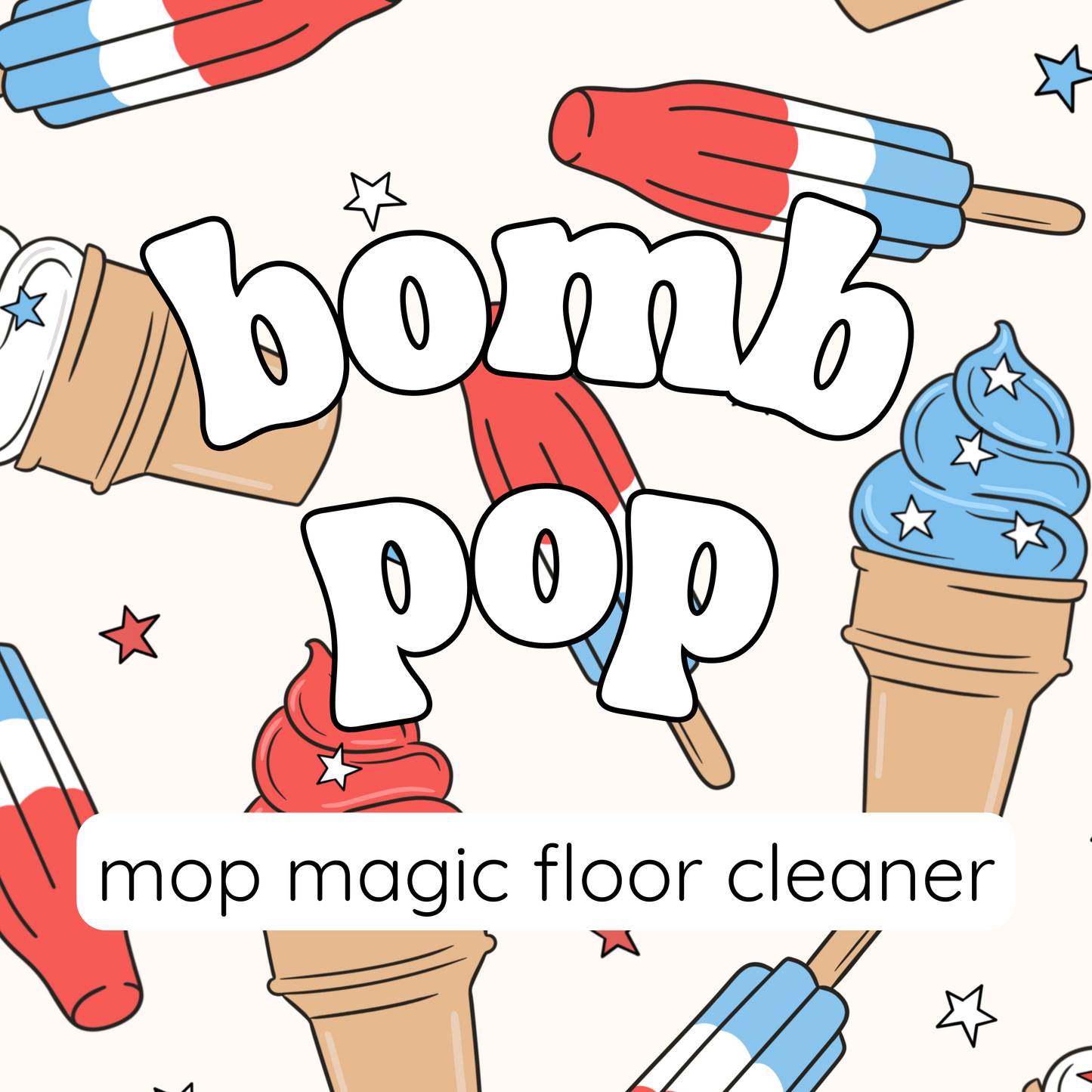 BOMB POP Mop Magic